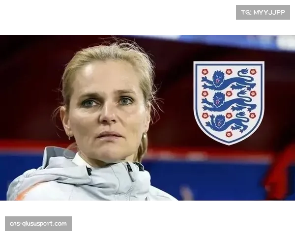 英格兰女足主帅维格曼 首位非常任主教练创历史